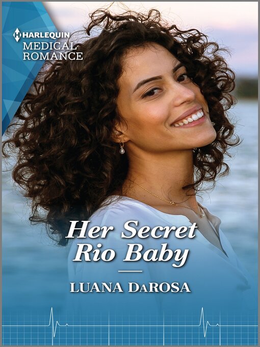 Title details for Her Secret Rio Baby by Luana DaRosa - Available